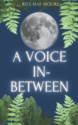 A Voice In-Between 1