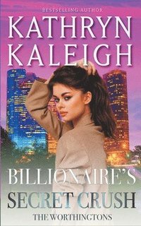 bokomslag Billionaire's Secret Crush