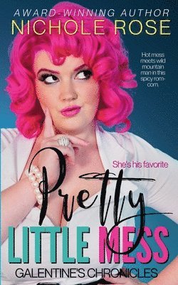 Nichole Rose - Pretty Little Mess, Häftad