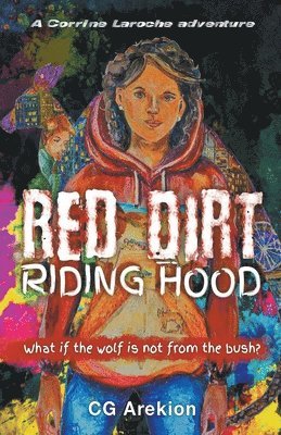 Cg Arekion, CG Arekion - Red Dirt Riding Hood, Häftad