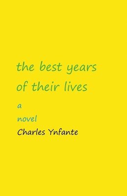 The Best Years of Their Lives 1