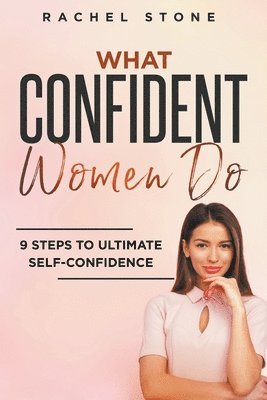 bokomslag What Confident Women Do
