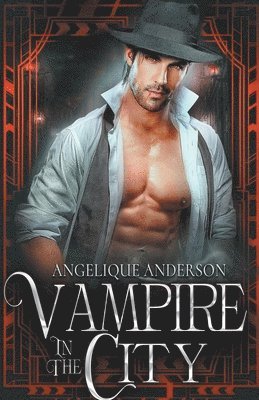 Angelique S Anderson, Angelique S. Anderson - Vampire in the City, Häftad