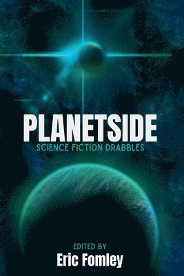 Eric Fomley - Planetside, Häftad