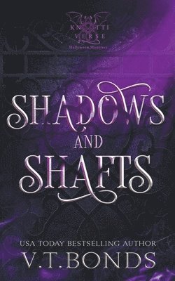 Shadows and Shafts 1