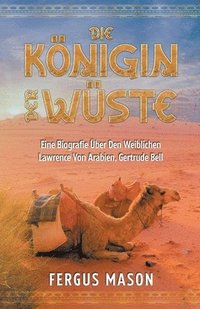 bokomslag Die Knigin Der Wste