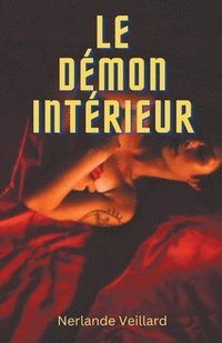bokomslag Le Demon Interieur