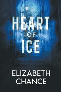 bokomslag Heart of Ice