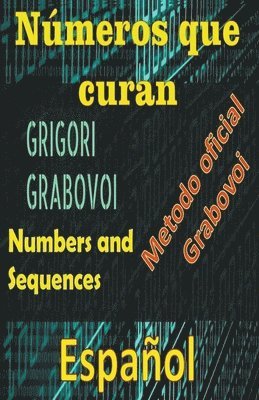 Numeros que Curan Metodo Oficial de Grigori Grabovoi 1