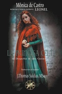 bokomslag La Princesa Celta