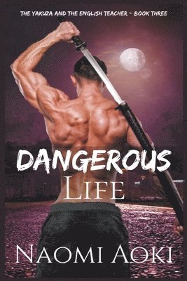 Dangerous Life 1