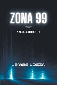 bokomslag Zona 99 volume 4