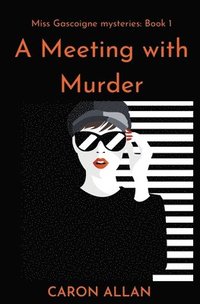 bokomslag Meeting With Murder