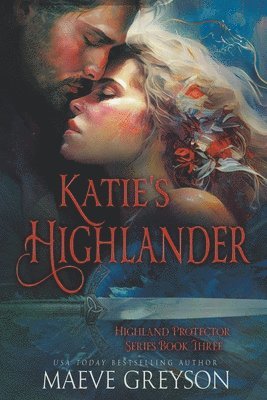 Maeve Greyson - Katie's Highlander, Häftad