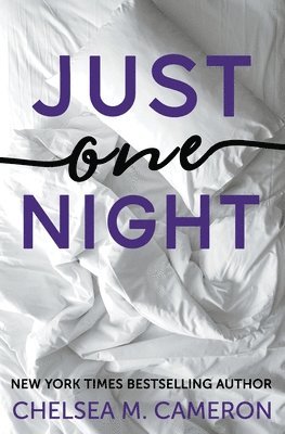 Chelsea M Cameron, Chelsea M. Cameron - Just One Night, Häftad