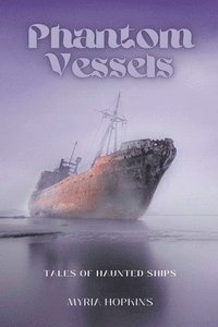 bokomslag Phantom Vessels