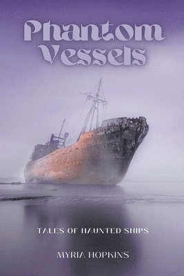 Phantom Vessels 1