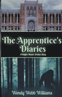 bokomslag The Apprentice's Diaries