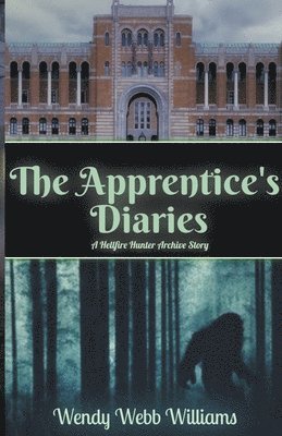 The Apprentice's Diaries 1