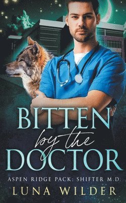 Bitten By The Doctor 1