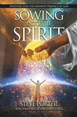 bokomslag Sowing Into the Spirit