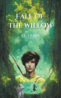 Fall of the Willow 1