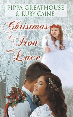 Christmas of Iron and Lace 1