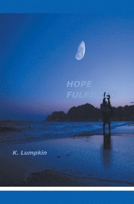 bokomslag Hope Fulfilled