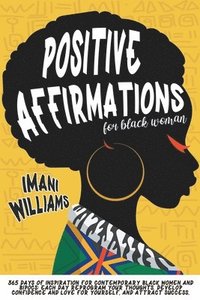 bokomslag Positive Affirmations For Black Women