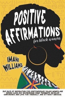 bokomslag Positive Affirmations For Black Women