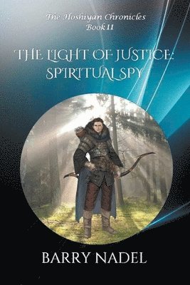 The Light of Justice Spiritual Spy 1