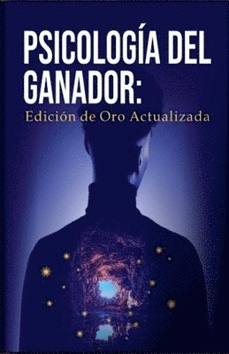 bokomslag Psicologia del ganador edicion de oro actual