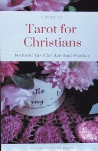 bokomslag Medieval Tarot for Christians