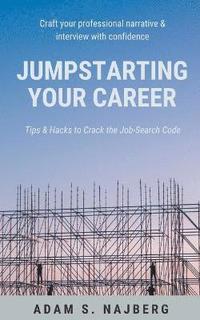 bokomslag Jumpstarting Your Career