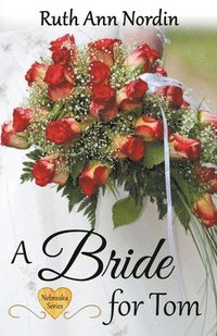 bokomslag A Bride for Tom