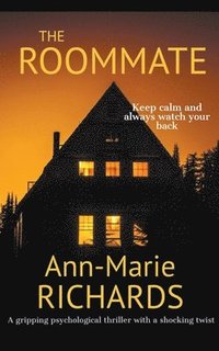 bokomslag The Roommate (A Gripping Psychological Thriller with a Shocking Twist)