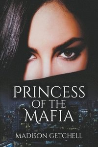 bokomslag Princess of the Mafia