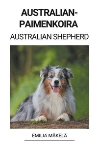 bokomslag Australianpaimenkoira (Australian Shepherd)