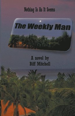 The Weekly Man 1