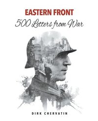 bokomslag Eastern Front - 500 Letters from War