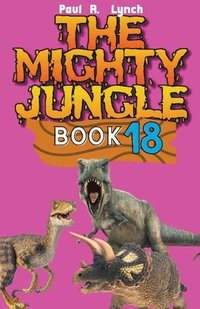 bokomslag The Mighty Jungle