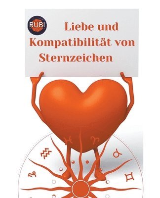 Rubi Astrólogas - Liebe und Kompatibilität von Sternzeichen, Häftad