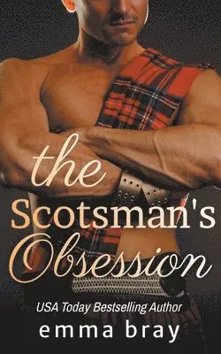 Emma Bray - Scotsman's Obsession, Häftad. Tillgänglighet: Lägg i varukorg
