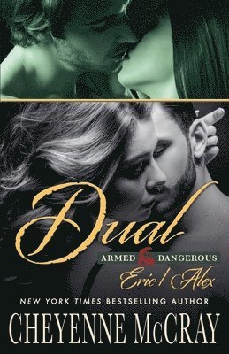 Cheyenne McCray - Alex and Eric Dual, Häftad
