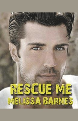 Melissa Barnes - Rescue Me, Häftad