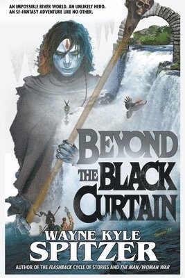 Wayne Kyle Spitzer - Beyond the Black Curtain, Häftad