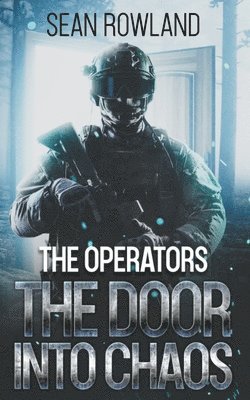 bokomslag The Operators - The Door Into Chaos