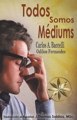 bokomslag Todos somos Médiums