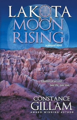 bokomslag Lakota Moon Rising