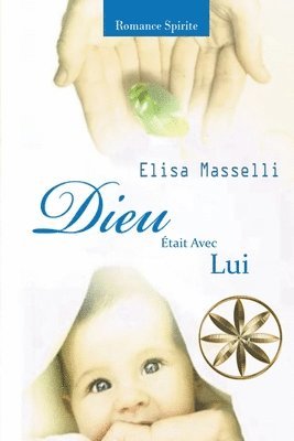 Dieu tait Avec Lui 1